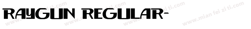 RayGun Regular字体转换